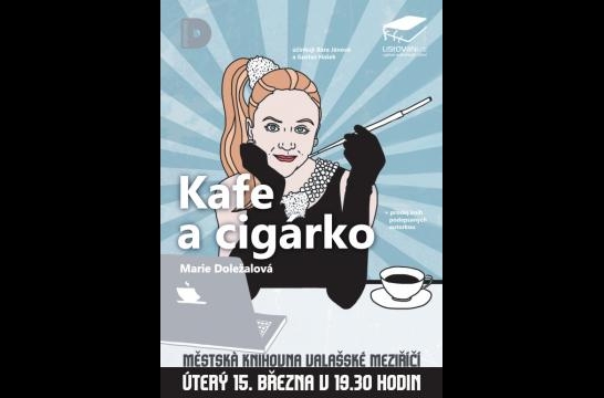 Obrázek aktuality Pozvánka na LiStOVáNí: Marie Doležalová – Kafe a cigárko