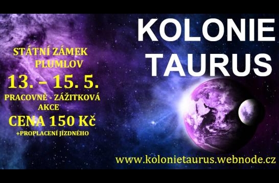 Obrázek aktuality Kolonie Taurus