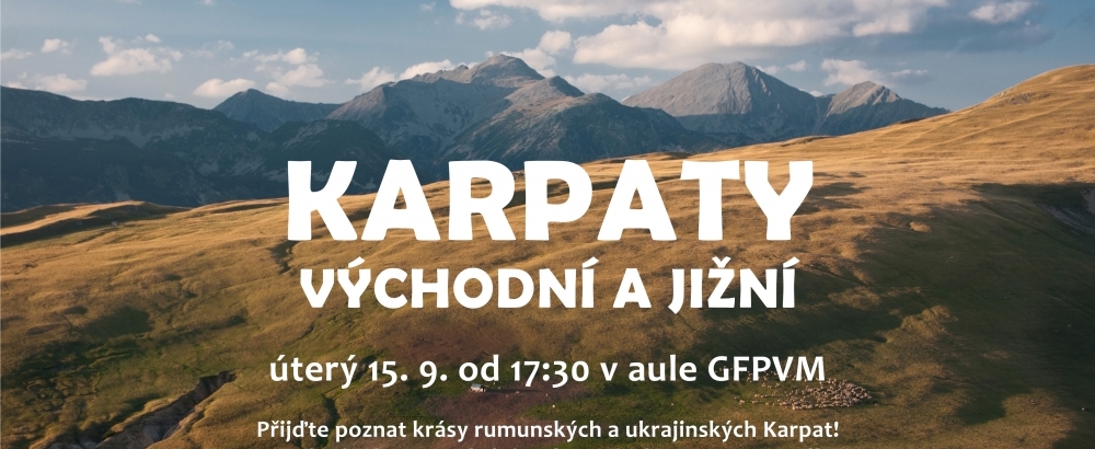 Obrázek článku Pozv&aacute;nka na předn&aacute;&scaron;ku Karpaty v&yacute;chodn&iacute; a jižn&iacute;