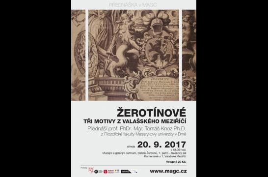 Obrázek aktuality Žerotínové – Tři motivy z Valašského Meziříčí